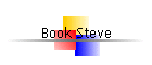 Book Steve